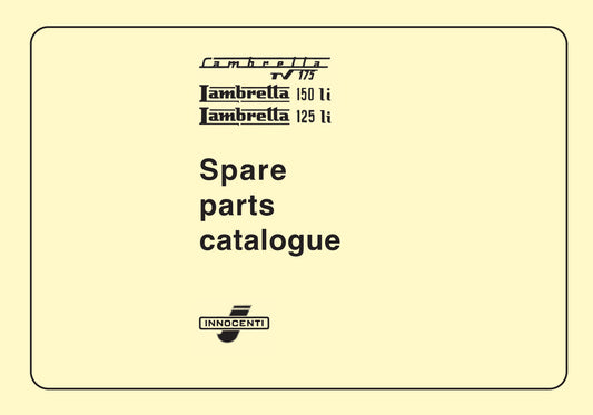 Lambretta Series 1 Li125/150 TV175 Parts Catalogue (Plus updates)